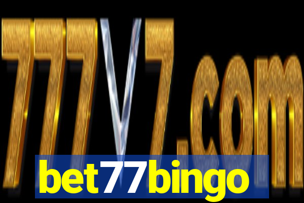 bet77bingo