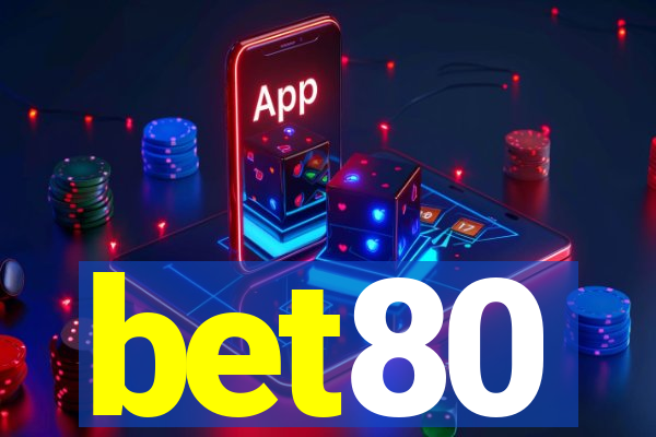 bet80