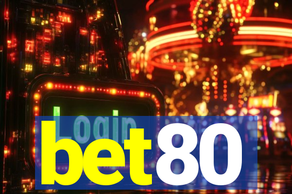 bet80