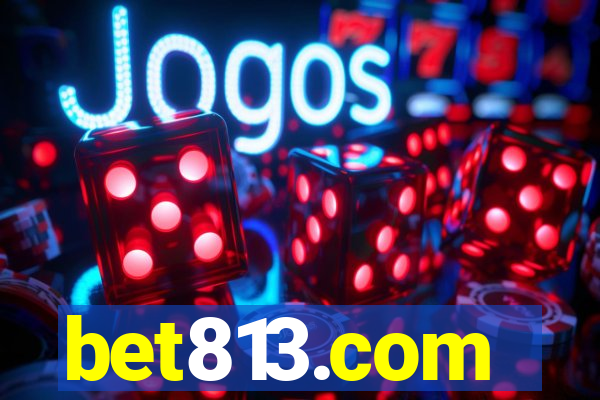 bet813.com