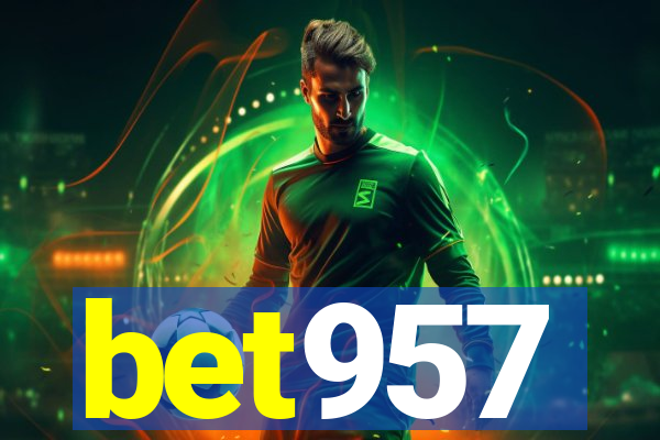 bet957