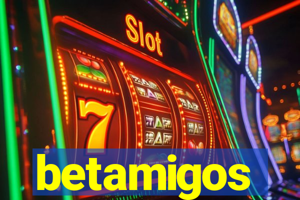 betamigos