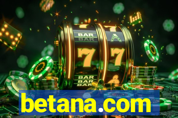 betana.com