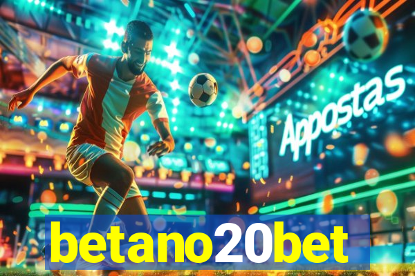 betano20bet