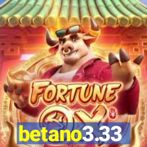 betano3.33