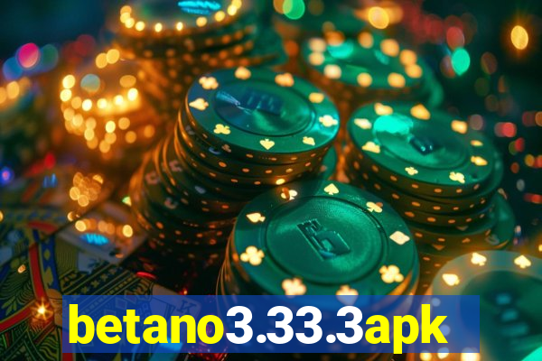 betano3.33.3apk