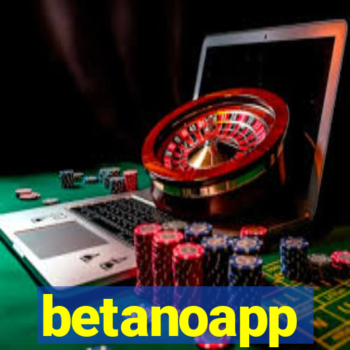 betanoapp