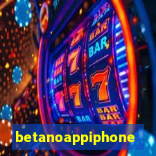 betanoappiphone