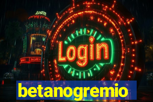 betanogremio