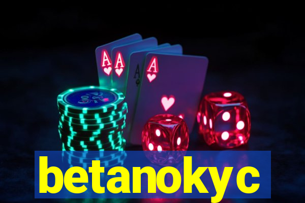 betanokyc