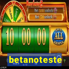 betanoteste