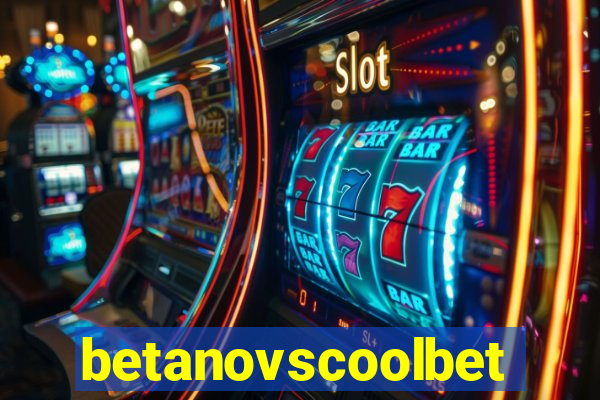 betanovscoolbet