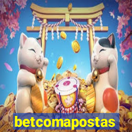 betcomapostas