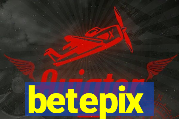 betepix