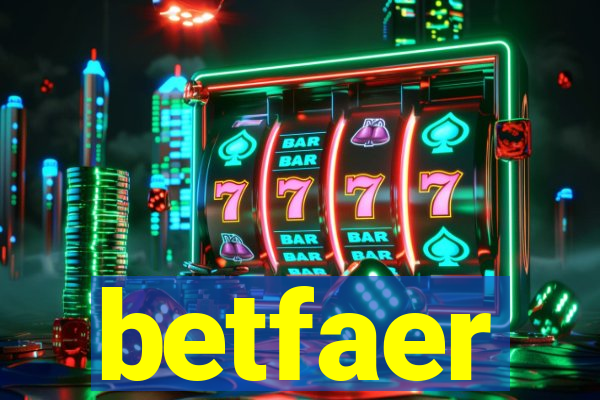 betfaer