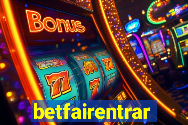 betfairentrar