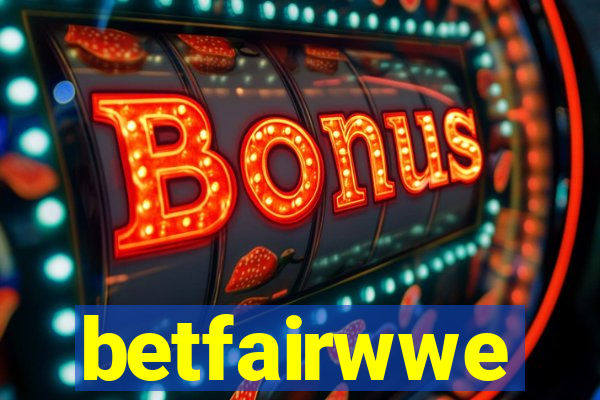 betfairwwe