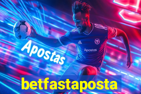 betfastaposta