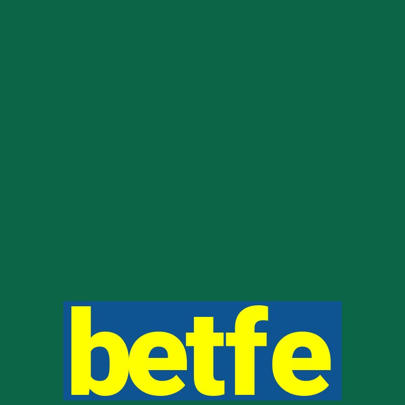 betfe