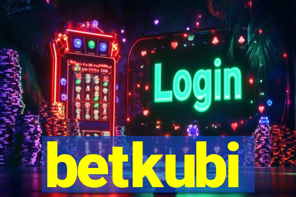 betkubi