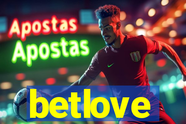 betlove