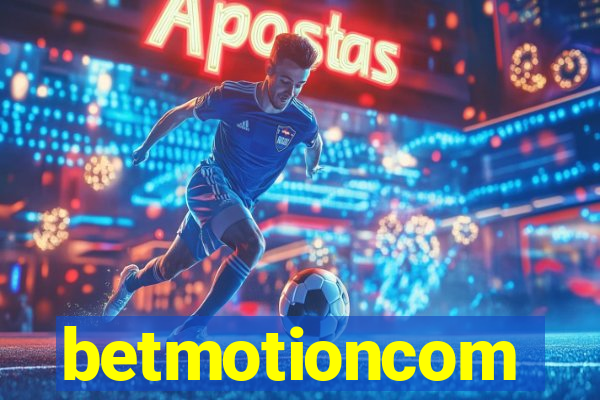 betmotioncom