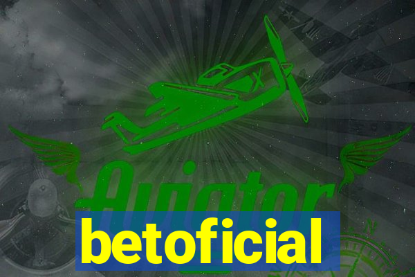 betoficial