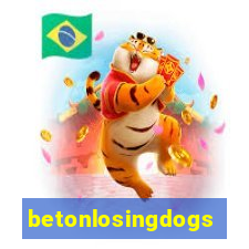 betonlosingdogs