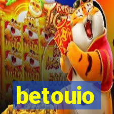 betouio