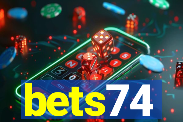 bets74