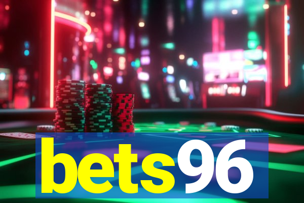 bets96