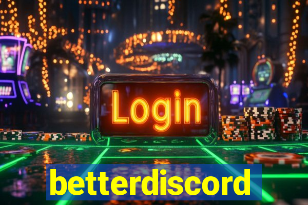 betterdiscord