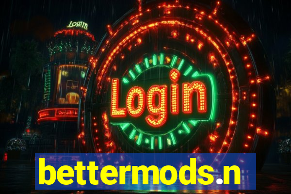 bettermods.n