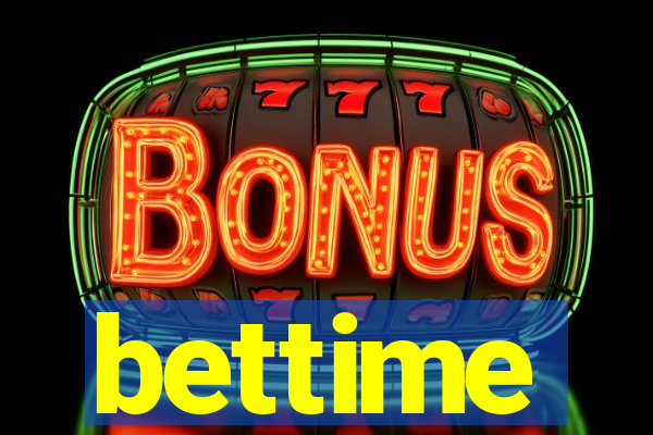 bettime