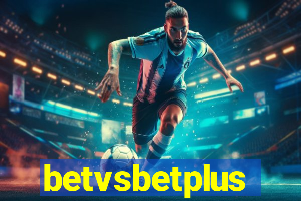 betvsbetplus