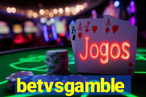 betvsgamble