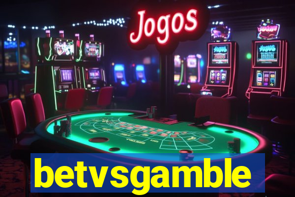 betvsgamble