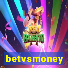 betvsmoney