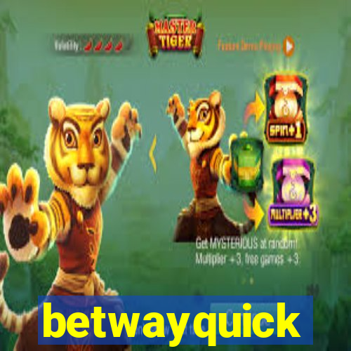 betwayquick