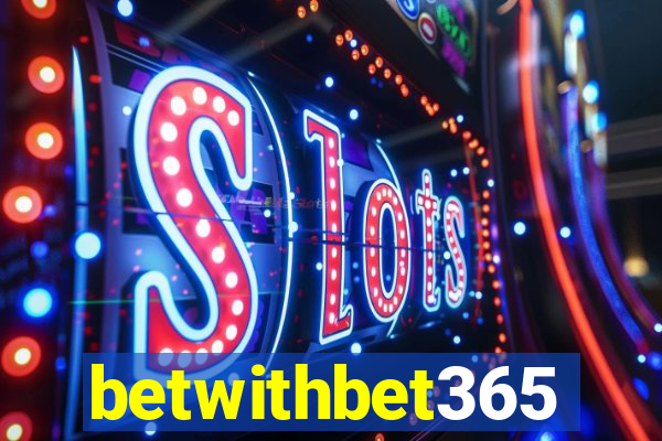 betwithbet365