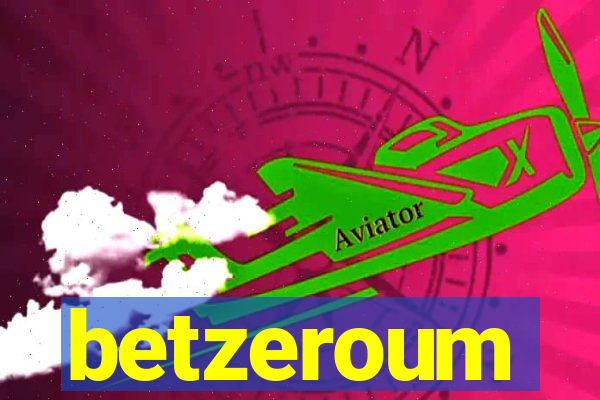 betzeroum