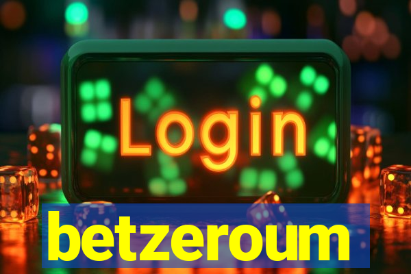 betzeroum