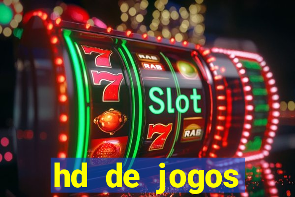 hd de jogos aliexpress - download