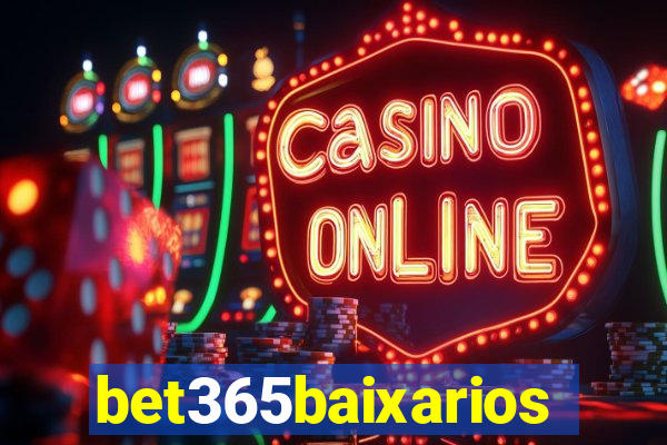 bet365baixarios