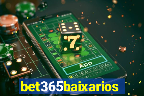 bet365baixarios