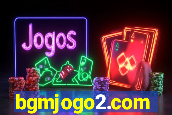 bgmjogo2.com