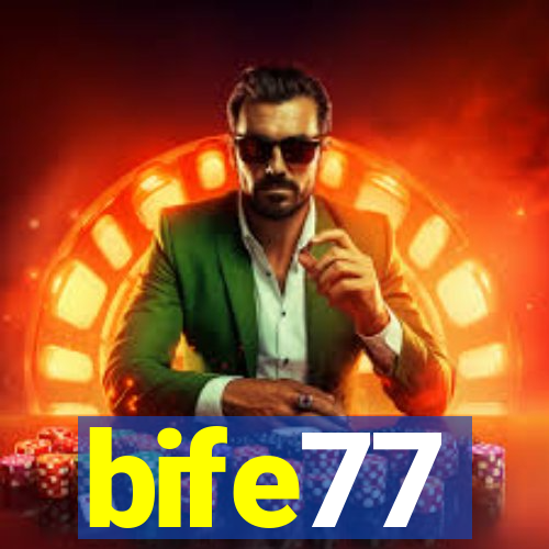 bife77