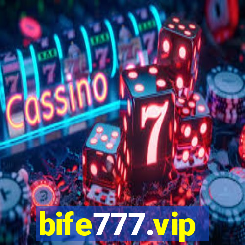 bife777.vip