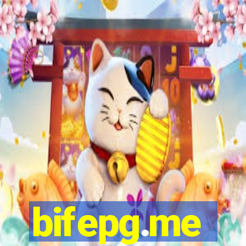 bifepg.me