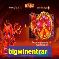 bigwinentrar